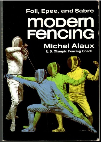 Michel alaux modern fencing - michel, /