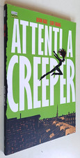 ATTENTI A CREEPER 1 - Hall, Chiang - Vertigo/Lion