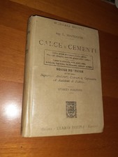CALCE E CEMENTI MAZZOCCHI INGEGNERIA CIVILE EDILE ULRICO HOEPLI LIBRO ANTICO