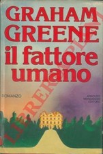 Letteratura inglese - GREENE - Il fattore umano.  (2-11992)