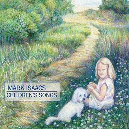 Children songs mark - children's, isaacs