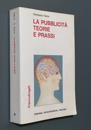 Pubblicità teorie prassi - pubblicità,