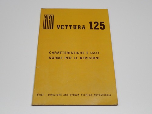 Fiat 125 caratteristiche - fiat,