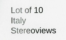 Lotto 10 Stereoviews Italia di