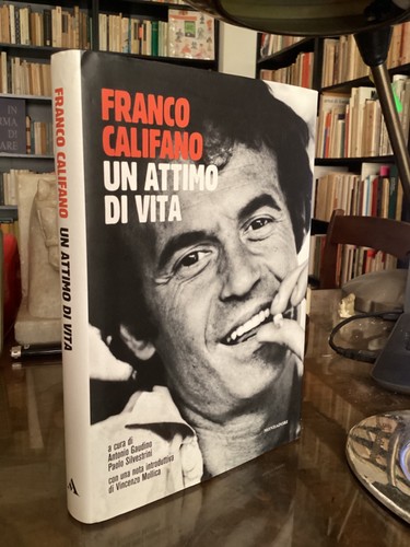 Franco califano attimo di - -, un