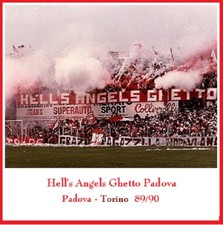 CD TIFO HELL'S ANGELS GHETTO PADOVA 89/90  PADOVA ULTRAS SONGS 89/90