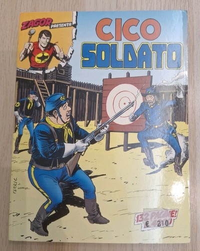 Zagor presenta cico soldato - zagor,