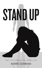 Stand Up: The Life Stories of