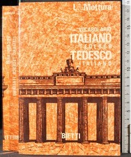 VOCABOLARIO ITALIANO TEDESCO. TEDESCO ITALIANO. LAURA MOTTURA. BIETTI.