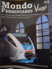 Mondo Ferroviario n�233 L - E 444 Tartaruga di ROCO - in treno per OLANDA