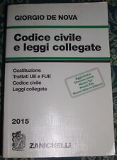 Giorgio De Nova - Codice Civile e leggi collegate - 2015