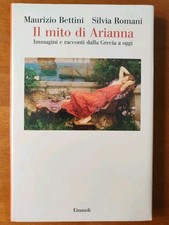 Maurizio Bettini Silvia Romani IL MITO DI ARIANNA Einaudi Saggi