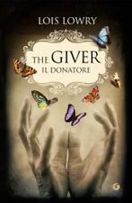 Lois Lowry - THE GIVER - Il