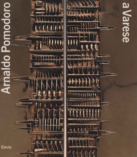 Arnaldo pomodoro varese - arnaldo, a