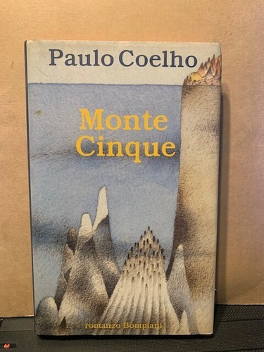 Paulo coelho monte cinque - paulo,