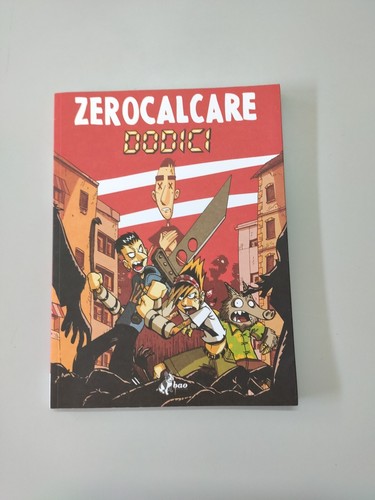 Zerocalcare dodici come - dodici,