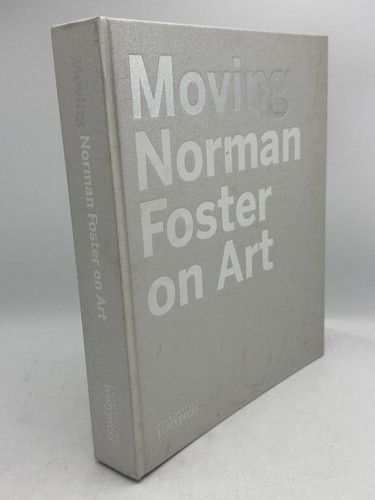 Moving norman foster art - moving:,