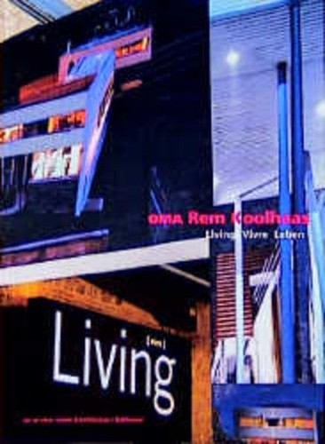 Oma rem koolhaas - koolhaas, vivre