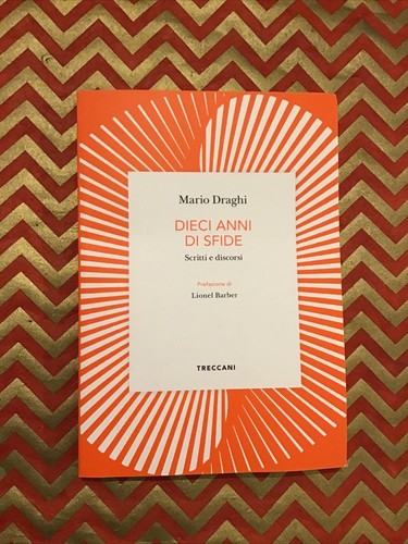 Mario draghi dieci anni - mario, di