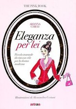 Eleganza per lei. Piccolo