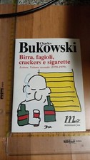 CHARLES BUKOWSKI BIRRA, FAGIOLI, CRACKERS E SIGARETTE MINIMUM FAX +SPED.CORR.SDA