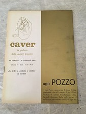 GALLERIA D'ARTE CAVER CATALOGO MOSTRA GEN-FEB 1969 UGO POZZO PITTURA 