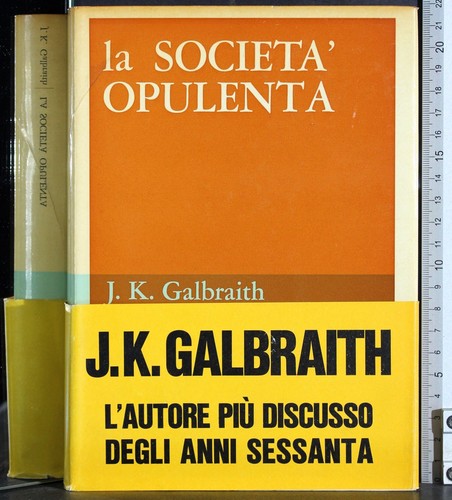 Società opulenta - la,