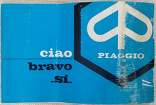 MANUALE USO e MANUTENZIONE CIAO BRAVO SI PIAGGIO CICLOMOTORE 1a EDIZIONE 1979