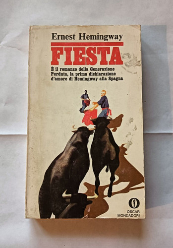 Ernest hemingway fiesta - hemingway,