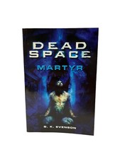 Dead Space: Martyr by B. K