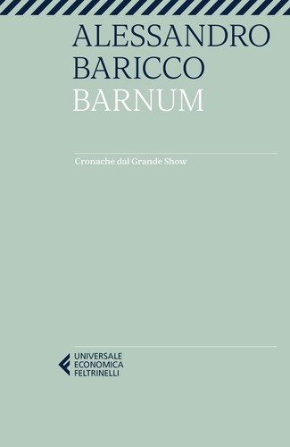 Barnum cronache dal grande - cronache,