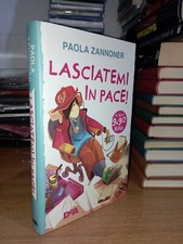 Paola Zannoner LASCIATEMI IN