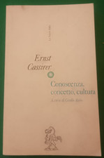 Cassirer Ernst - Conoscenza