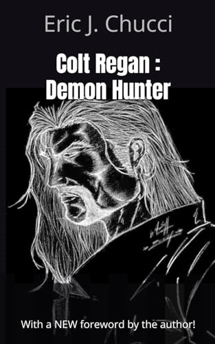 Colt regan demon hunter - regan:,