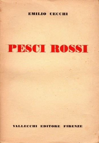 Pesci rossi emilio cecchi - pesci,