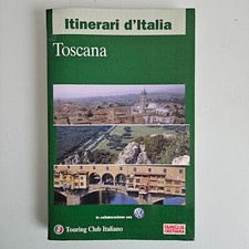 Toscana Itinerari d'Italia -