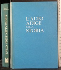 Alto adige nella storia - l'alto,