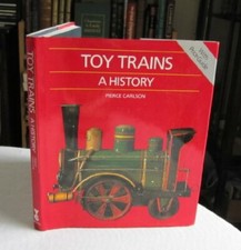 Toy Trains: A History,Pierce