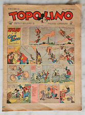 c4) TOPOLINO Giornale  n.  736   ed. Mondadori 1949 -  ottimo