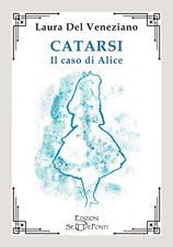 Catarsi. Il caso di Alice -