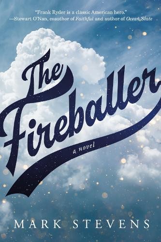Mark stevens the fireballer - mark,