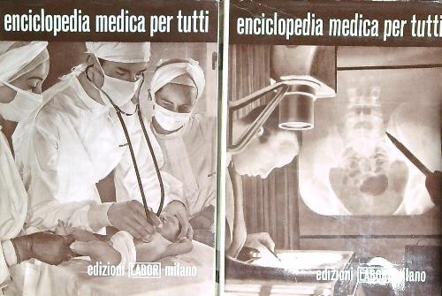 Enciclopedia medica per tutti - enciclopedia,