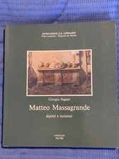 Segato. Matteo Massagrande dipinti e incisioni. Castaldi Feltre