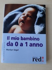 libro "Il mio bambino da 0 a 1 anno" di M. Segal