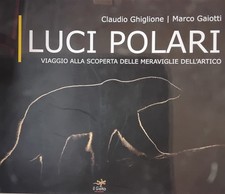 Luci polari. Viaggio alla