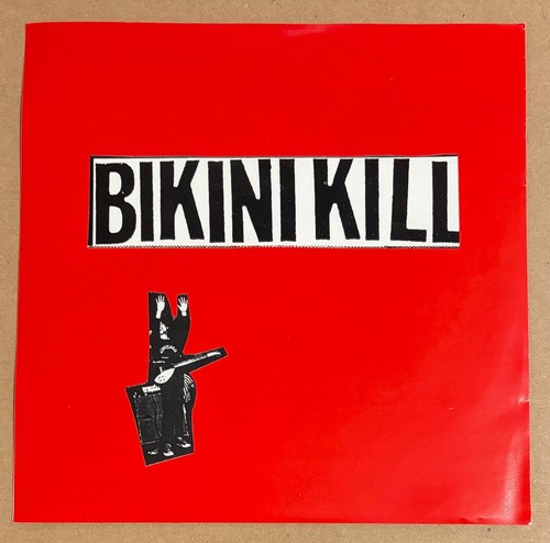 Bikini kill like ing - i, f---ing