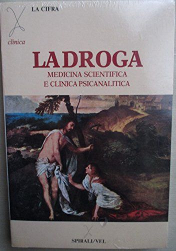 Droga medicina scientifica - droga.,