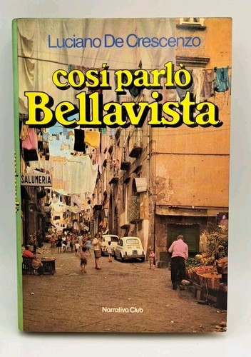 Così parlò bellavista de - così,