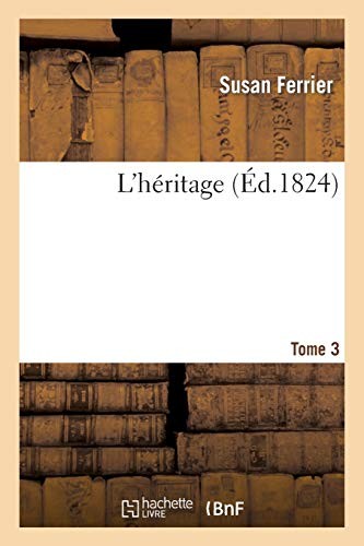Heritage tome 3 - l'heritage.,