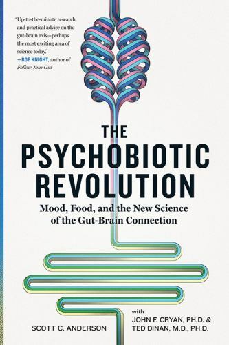 Psychobiotic revolution - psychobiotic,